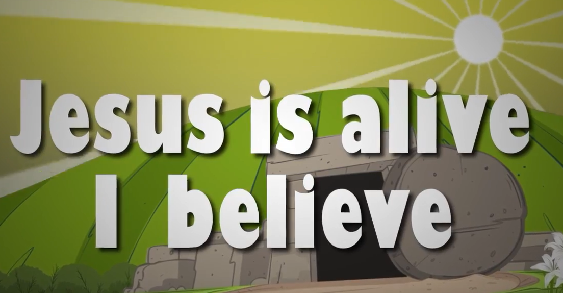 jesus is alive